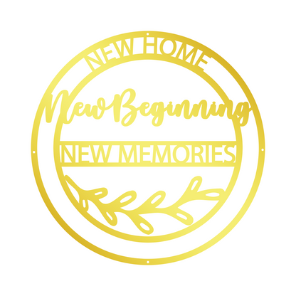 Personalized New Home New Beginning New Memories Metal Sign