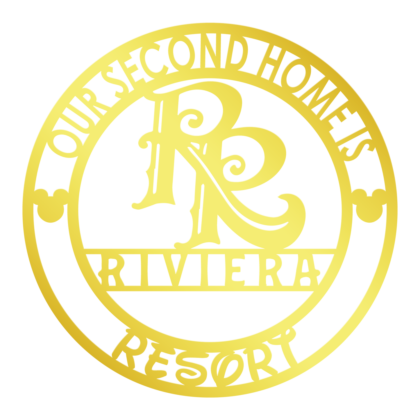 Our Second Home Is Riviera Resort Metal Sign