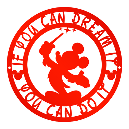 If You Can Dream It You Can Do It Metal Sign, Disney Metal Sign, Home And Wall Decor, Inspirational Quote Metal Sign, Housewarming Gifts, Christmas Deocr