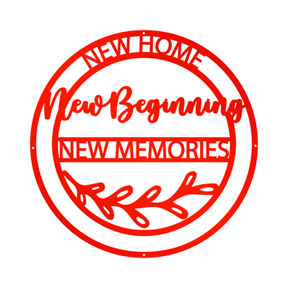 Personalized New Home New Beginning New Memories Metal Sign