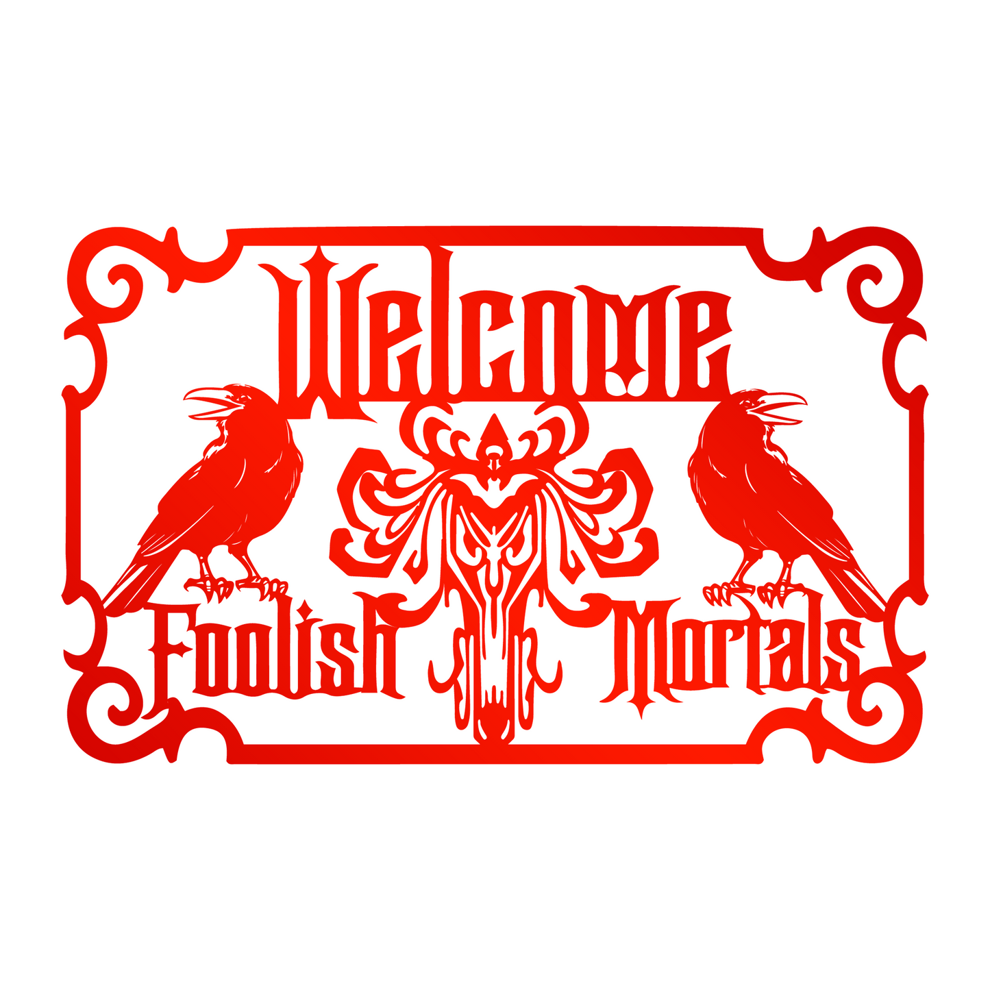 Welcome Foolish Mortals Metal Wall Art, Haunted Mansion Ghosts Entrance Decor