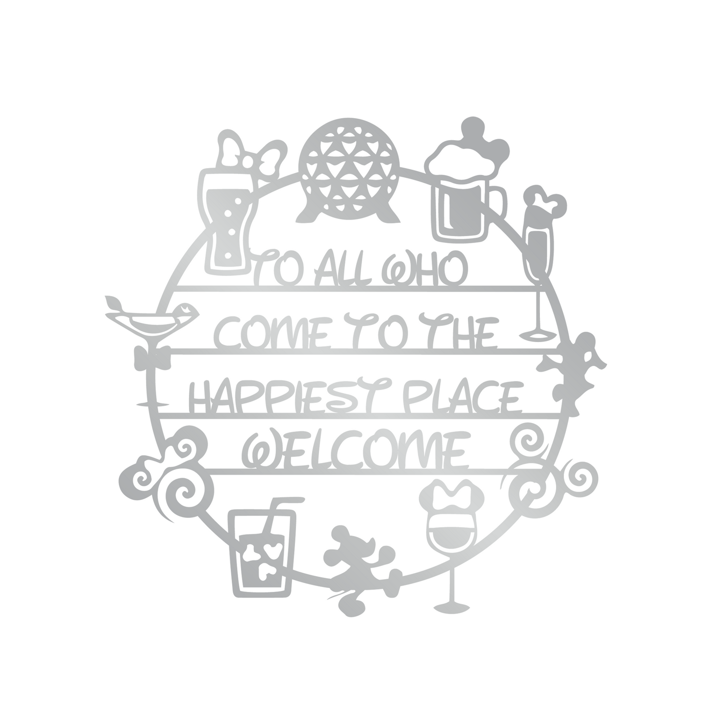 To All Who Come To The Happiest Place Welcome Metal Wall Art, Disney Home Decor