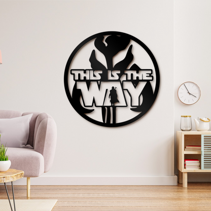 This Is The Way Metal Sign, Funny Quote Metal Sign, Star War Metal Sign, Home And Wall Decor, Front Door Decor, Front Porch Decor, Housewarming Gifts