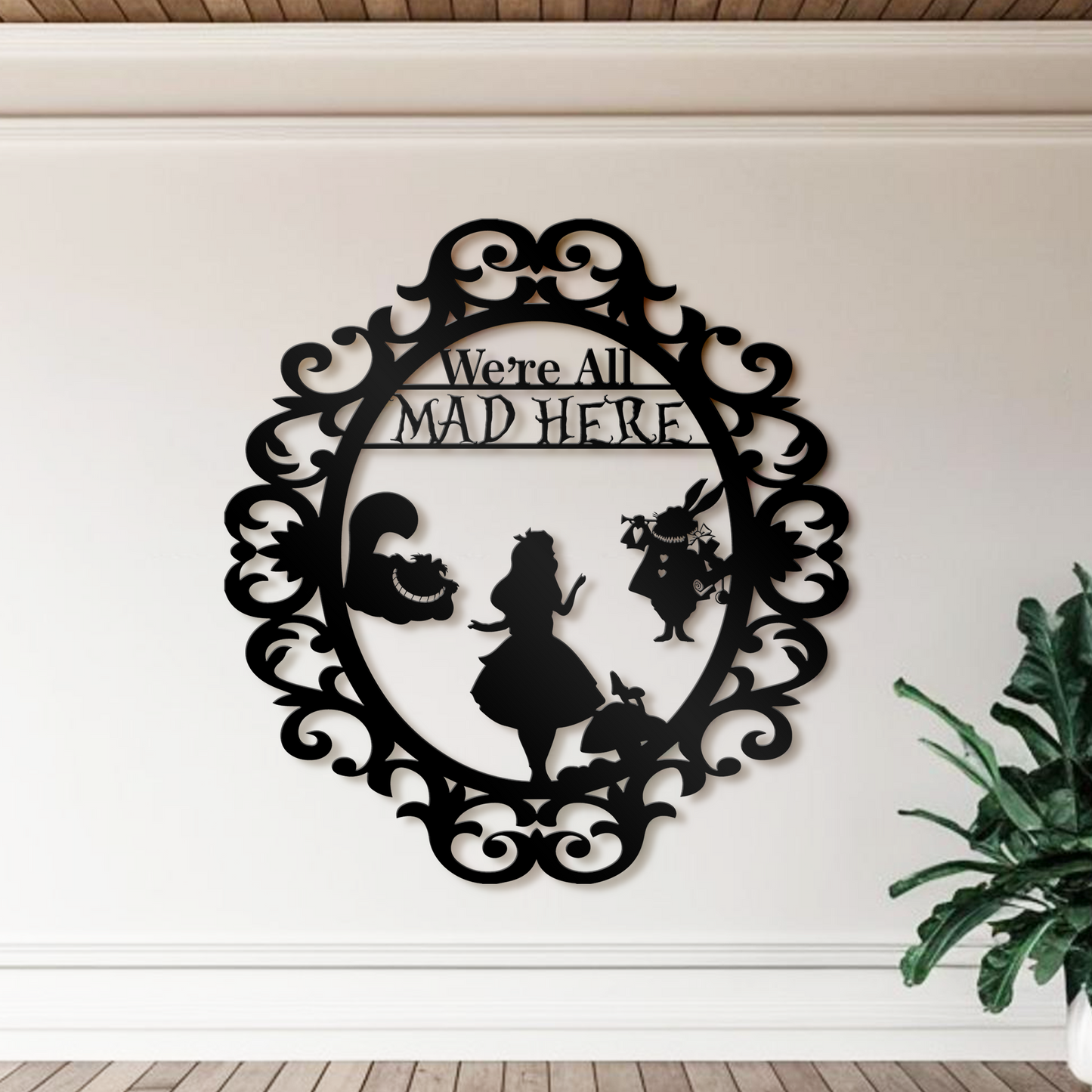 We're All Mad Here Metal Wall Art, Alice In Wonderland Theme Home Decor