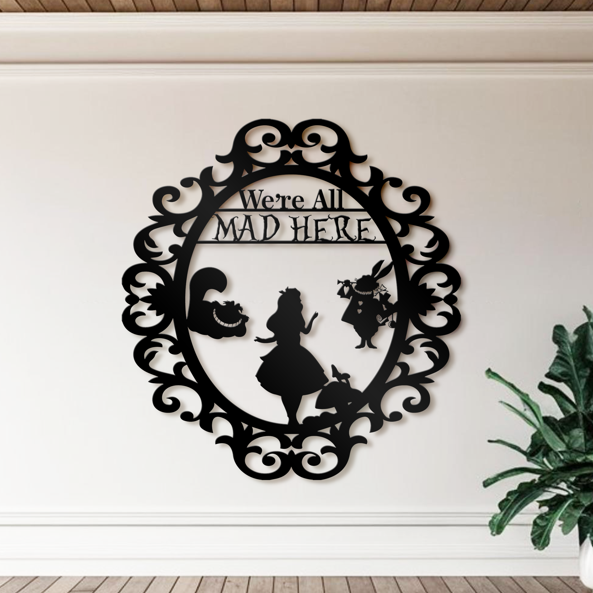 We're All Mad Here Metal Wall Art, Alice In Wonderland Theme Home Decor