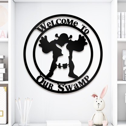 Welcome To Our Swamp Metal Sign - Funny Shrek Entrance Sign