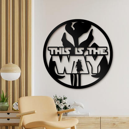 This Is The Way Metal Sign, Funny Quote Metal Sign, Star War Metal Sign, Home And Wall Decor, Front Door Decor, Front Porch Decor, Housewarming Gifts