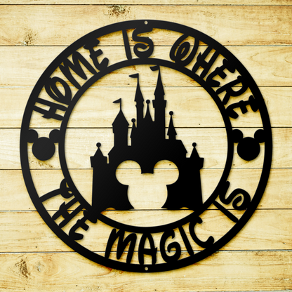 Home Is Where The Magic Is Disney Metal Sign, Disney Castle Metal Sign, Mickey Metal Sign, Home and Wall Decor, Front Porch Decor, Housewarming Gifts, Christmas Gifts