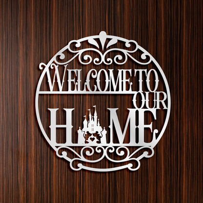 Welcome To Our Home Metal Wall Art, Mickey Castle Sign, Disney Home Decor