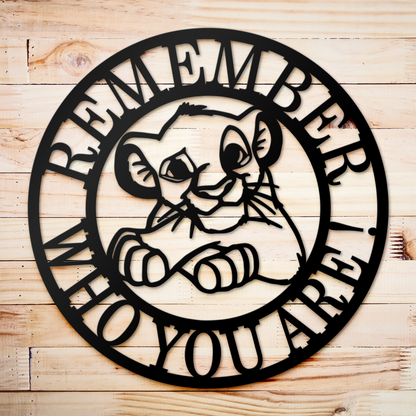 Remember Who You Are Metal Sign, Baby Simba Wall Metal Sign, Disney Metal Sign, The Lion King Theme Decor, Kids Room Decor, Nursery Wall Hanging Sign, Christmas Gifts