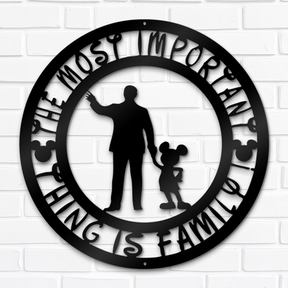 The Most Important Thing Is Family Metal Sign, Disney Metal Wall Decor, Home And Wall Decor, Family Gifts, Housewarming Gifts, Christmas Gifts