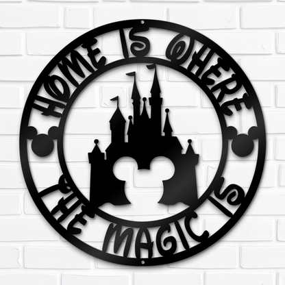 Home Is Where The Magic Is Disney Metal Sign, Disney Castle Metal Sign, Mickey Metal Sign, Home and Wall Decor, Front Porch Decor, Housewarming Gifts, Christmas Gifts