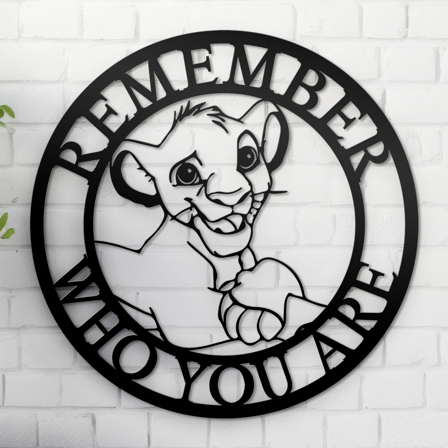 Remember who you are sign - Simba Baby Lion king sign