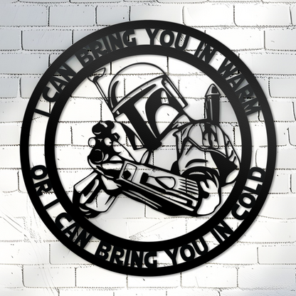 I Can Bring You In Warm Metal Sign, Mandalorian Metal Sign, Star War Metal Sign, Home And Wall Decor, Front Door Decor, Front Porch Decor, Housewarming Gifts