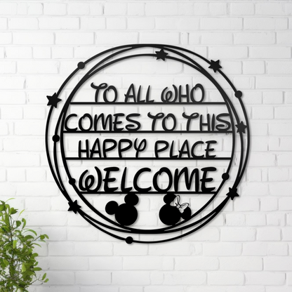 To All Comes To This Happy Place Welcome Metal Wall Art, Farmhouse Decor