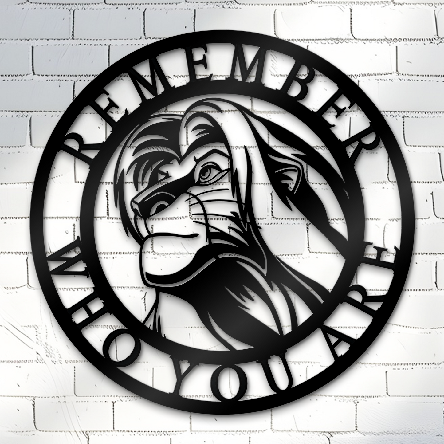 Remember Who You Are Metal Sign