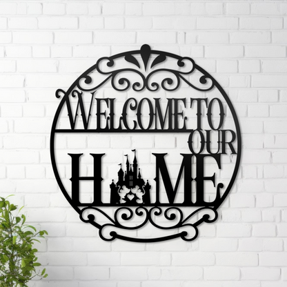 Welcome To Our Home Metal Wall Art, Mickey Castle Sign, Disney Home Decor