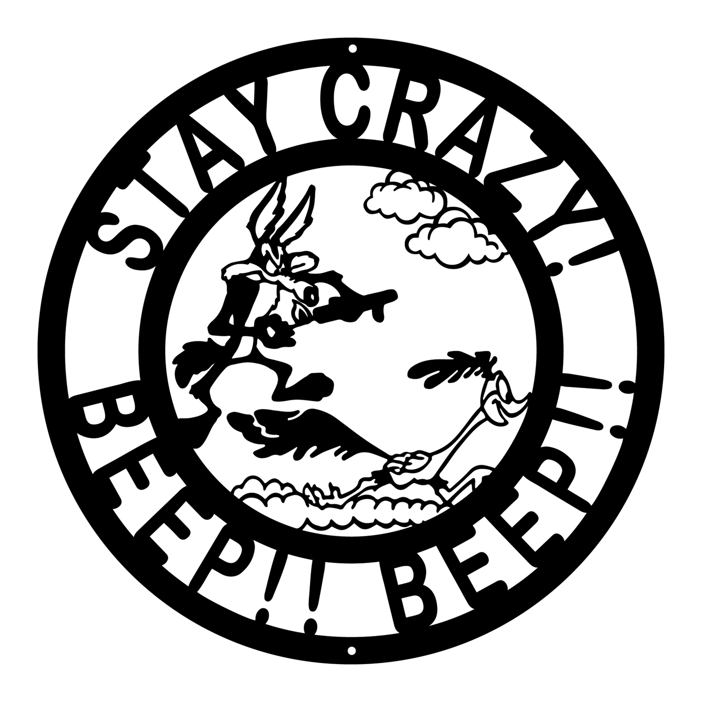 Stay Crazy Beep Beep Metal - Looney Tunes metal sign