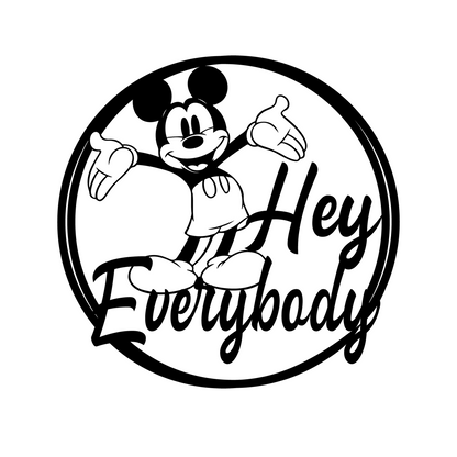 Hey Everybody Mickey Metal Wall Art, Disney Wall Decor, Gift For Kids