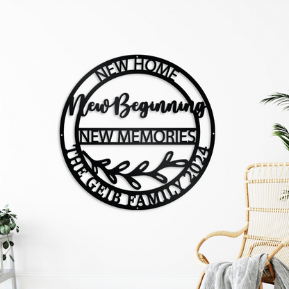 Personalized New Home New Beginning New Memories Metal Sign