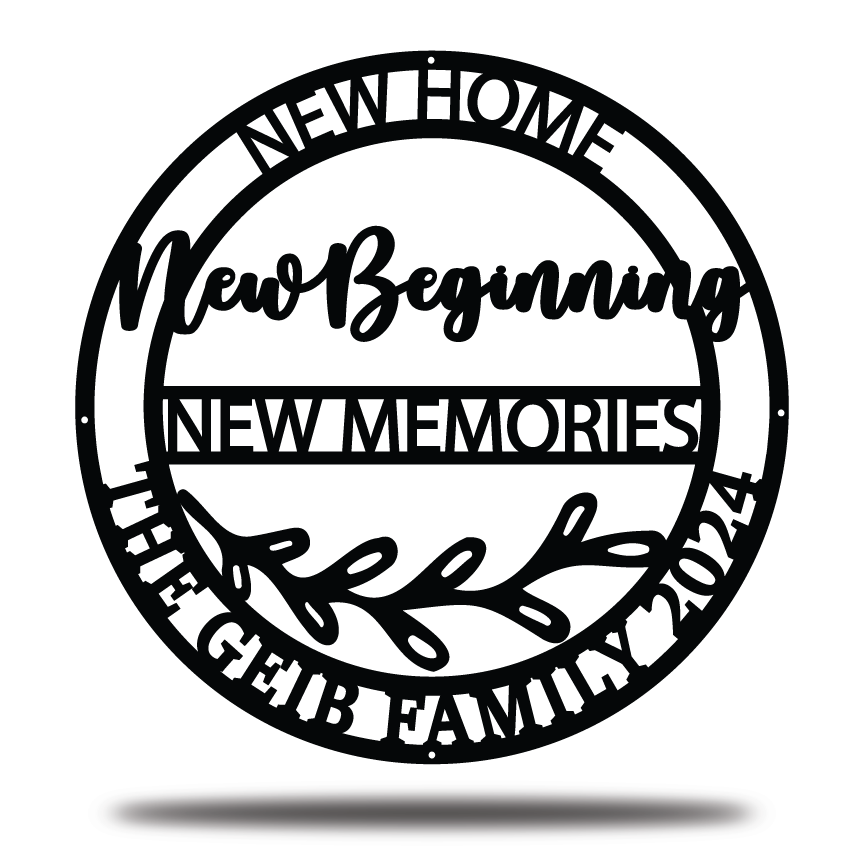 Personalized New Home New Beginning New Memories Metal Sign